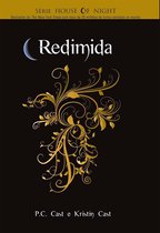 House Of Night 12 - Redimida
