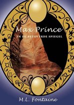 Max Prince en de betoverde spiegel