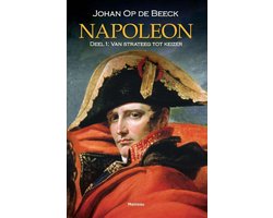 Napoleon Deel 1: van strateeg tot keizer