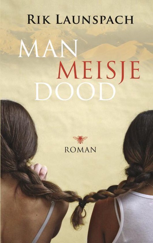 Cover van het boek 'Man meisje dood' van R. Launspach