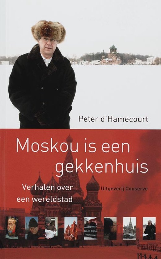 Cover van het boek 'Moskou is een gekkenhuis' van P. d' Hamecourt