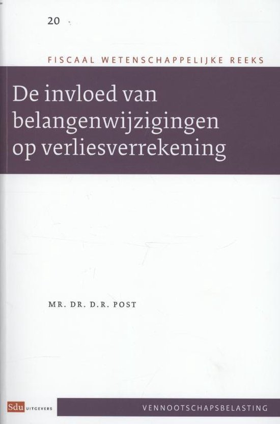 Fiscaal-wetenschappelijke reeks 20 -   De invloed van belang ... - cover