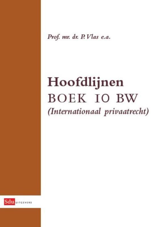 Hoofdlijnen Boek 10 BW (Internationaal Privaatrecht) - cover