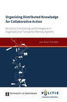 UvA proefschriften  -   Organizing distributed knowledge for collaborative action