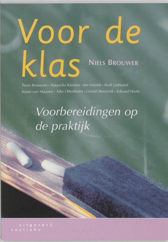 Cover van het boek 'Voor de klas / druk 1' van Niels Brouwer