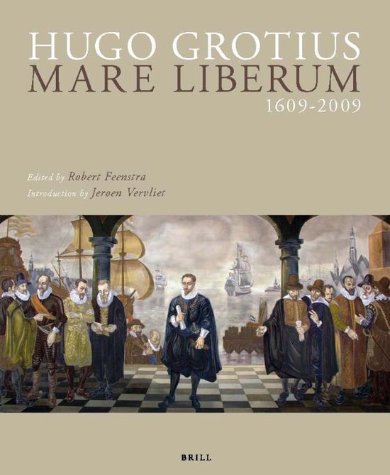 Hugo Grotius Mare Liberum 1609-2009 - cover