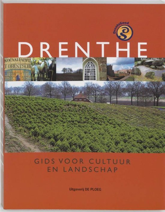 Cover van het boek 'Drenthe gids voor cultuur en landschap' van Nina van den Broek