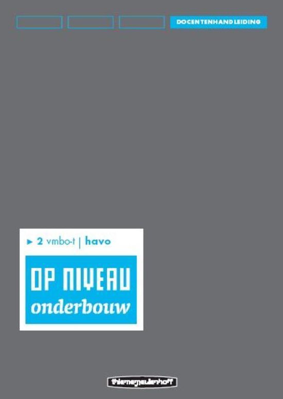 Cover van het boek 'Op niveau  / 2 vmbo-t/havo / deel Docentenhandleiding/lineair'