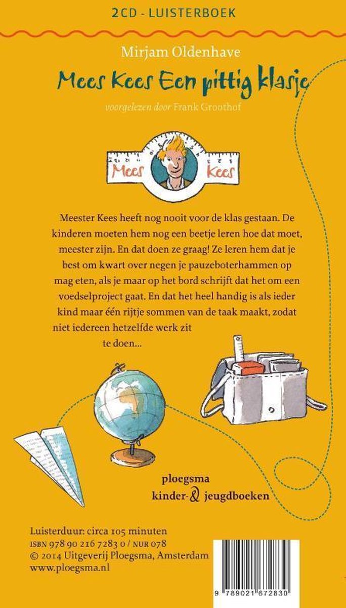 Mees Kees Een pittig klasje, Mirjam Oldenhave 9789021672830 Boeken