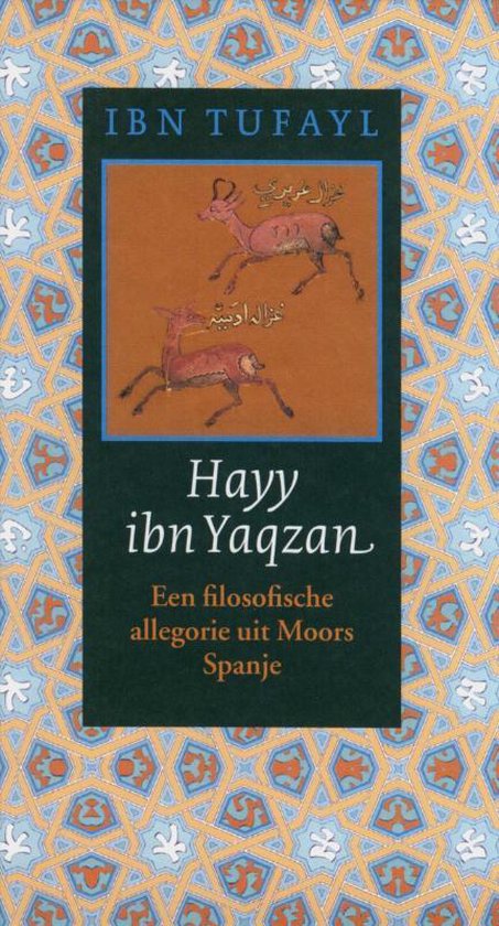 Cover van het boek 'Hayy ibn Yaqzan' van Ibn Tufayl en Ibn Tufayl