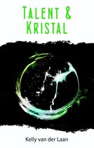 De Lentagon trilogie  -   Talent & kristal