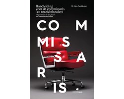 Handleiding voor de commissaris (en toezichthouder)