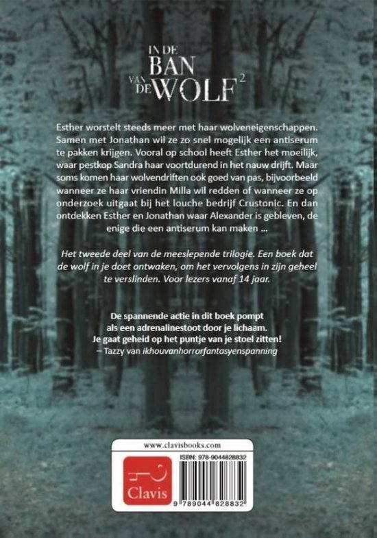 In de ban van de wolf 2 - Jacht op het antiserum