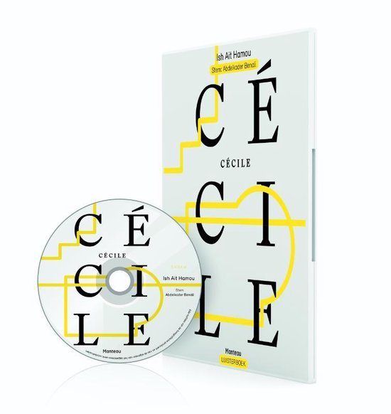 Livre audio Cécile par Ish Ait Hamou et Abdelkader Benali, avec CD. Lettres noires sur couverture blanche avec lignes jaunes.