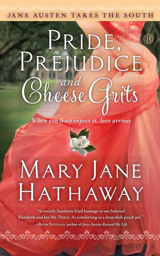 Jane Austen Takes the South - Pride, Prejudice and Cheese Gr ... - cover