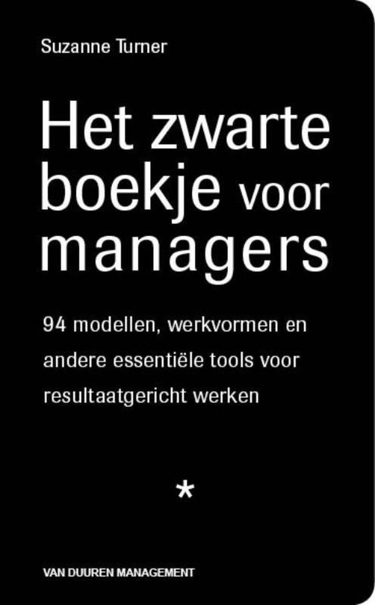 Het zwarte boekje voor managers | 9789089650771 | S. Turner | Boeken |  bol.com