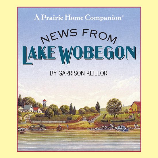 News from Lake Wobegon - cover