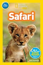 Readers - National Geographic Readers: Safari
