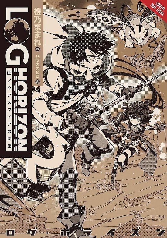 Log Horizon, Vol. 10 (light novel), Mamare Touno 9780316471053
