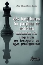 Ciências da Comunicação - Os bastidores da paródia de notícias