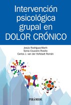 Manuales prácticos - Intervención psicológica grupal en dolor crónico