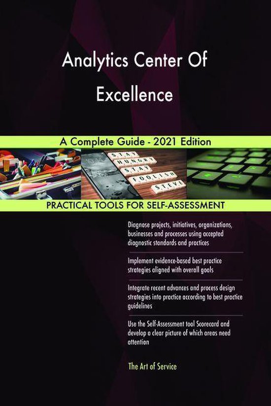 Analytics Center Of Excellence A Complete Guide - 2021 Edition (ebook ...