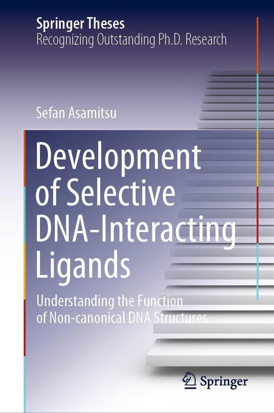 Springer Theses - Development of Selective DNA-Interacting Ligands ...