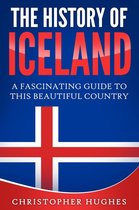 The History of Iceland: A Fascinating Guide to this Beautiful Country