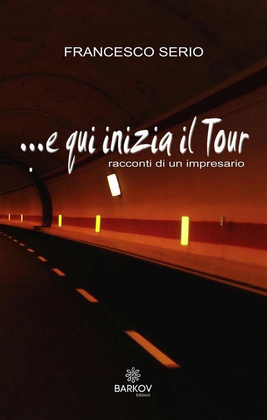 E qui inizia il tour