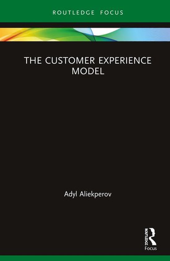 Routledge Focus on Business and Management - The Customer Ex ... - cover