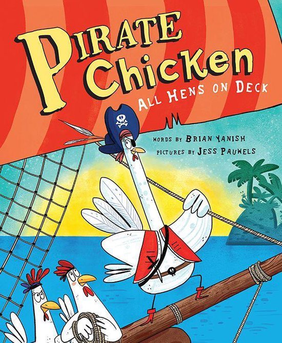 Pirate Chicken: All Hens on Deck - cover