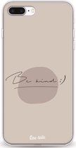 Casetastic Apple iPhone 7 Plus / iPhone 8 Plus Hoesje - Softcover Hoesje met Design - Be kind Print