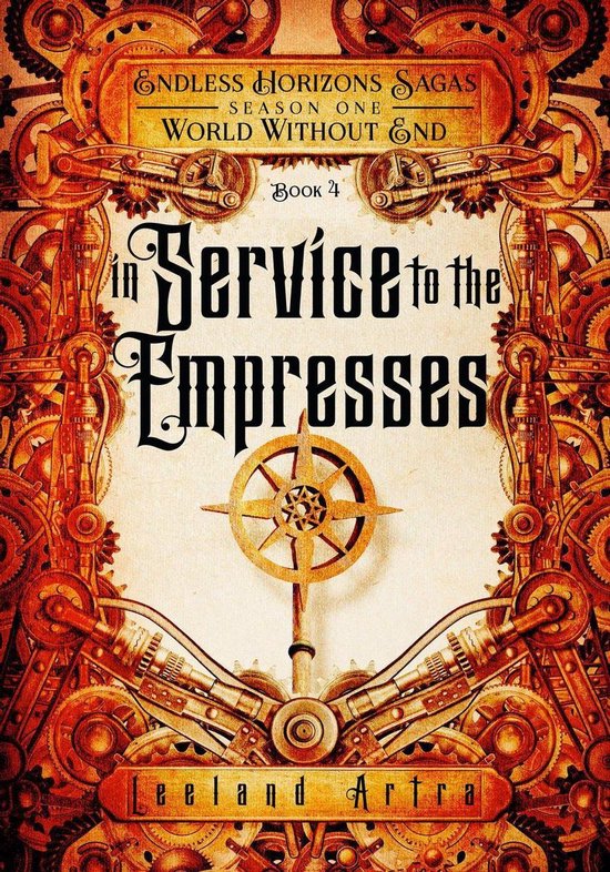 A series of short gaslamp steampunk adventures books exploring a magic future world 4 - In Service to the Empresses