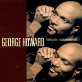 Howard George - Attitude Adjustment