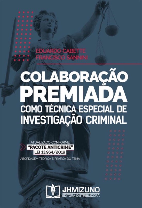 Colaboração Premiada como Técnica Especial de Investigaç ... - cover