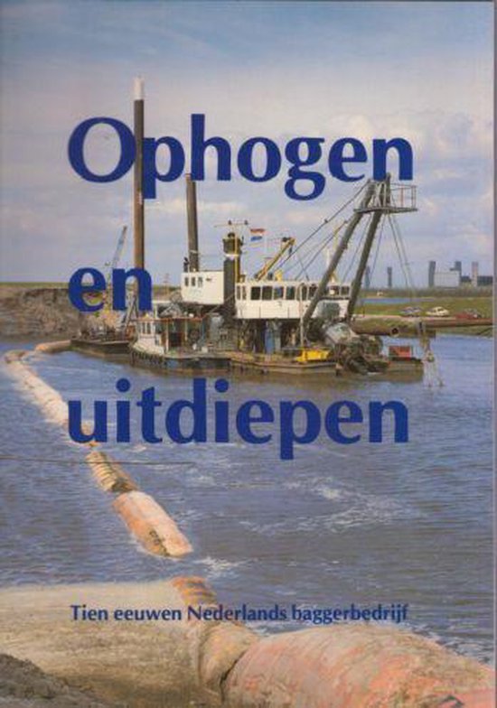 9789070043254 - Ophogen en uitdiepen