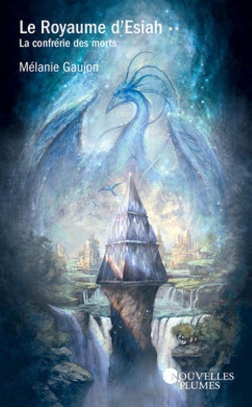 Le Royaume d'Esiah - tome 2 : La confrérie des morts