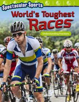 Spectacular Sports: World's Toughest Races: Understanding Fractions: Read-along ebook