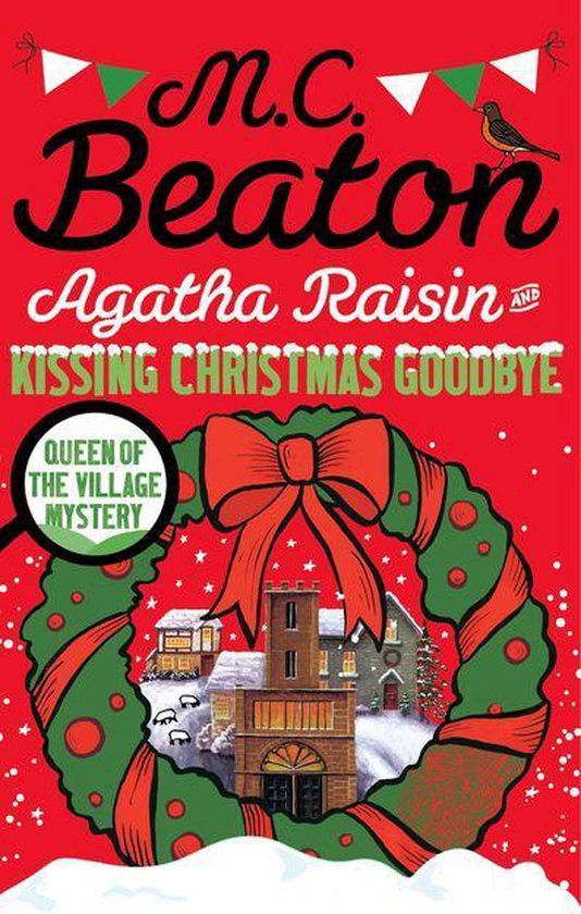 Agatha Raisin and Kissing Christmas Goodbye - cover