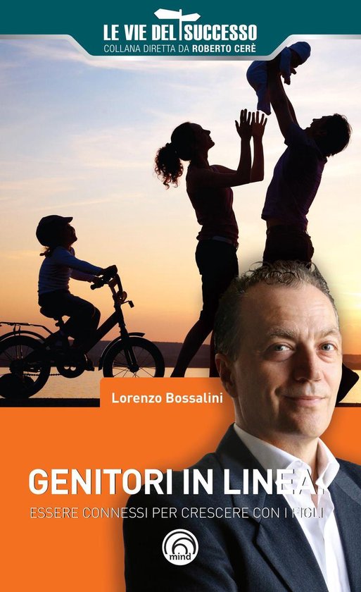 Le vie del successo - Genitori in linea - cover