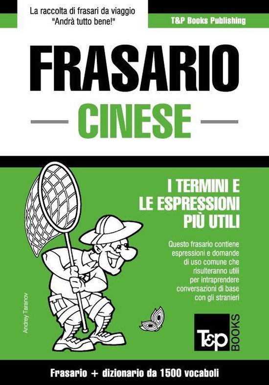 Frasario Italiano-Cinese e dizionario ridotto da 1500 vocaboli