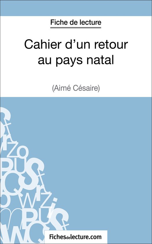 Cahier d'un retour au pays natal d'Aimé Césaire (Fiche de  ... - cover