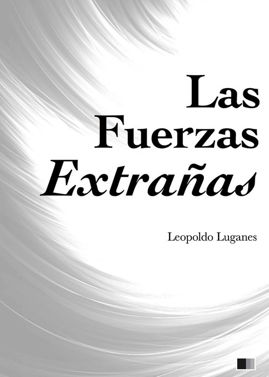Las Fuerzas Extrañas - cover