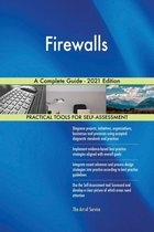 Firewalls A Complete Guide - 2021 Edition