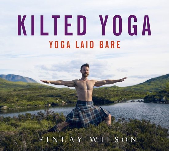 Kilted Yoga - Kilted Yoga - cover