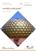 Auroville, un aller simple ?