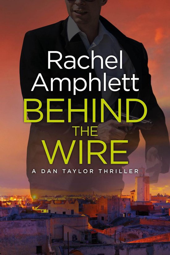 Dan Taylor 4 - Behind the Wire - cover