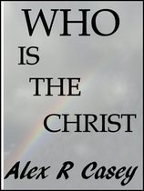 Who is The Christ