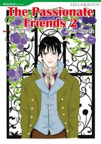 THE PASSIONATE FRIENDS 2 (Mills & Boon Comics)
