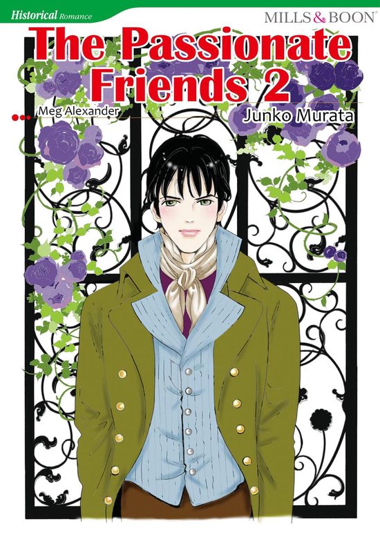 THE PASSIONATE FRIENDS 2 (Mills & Boon Comics)